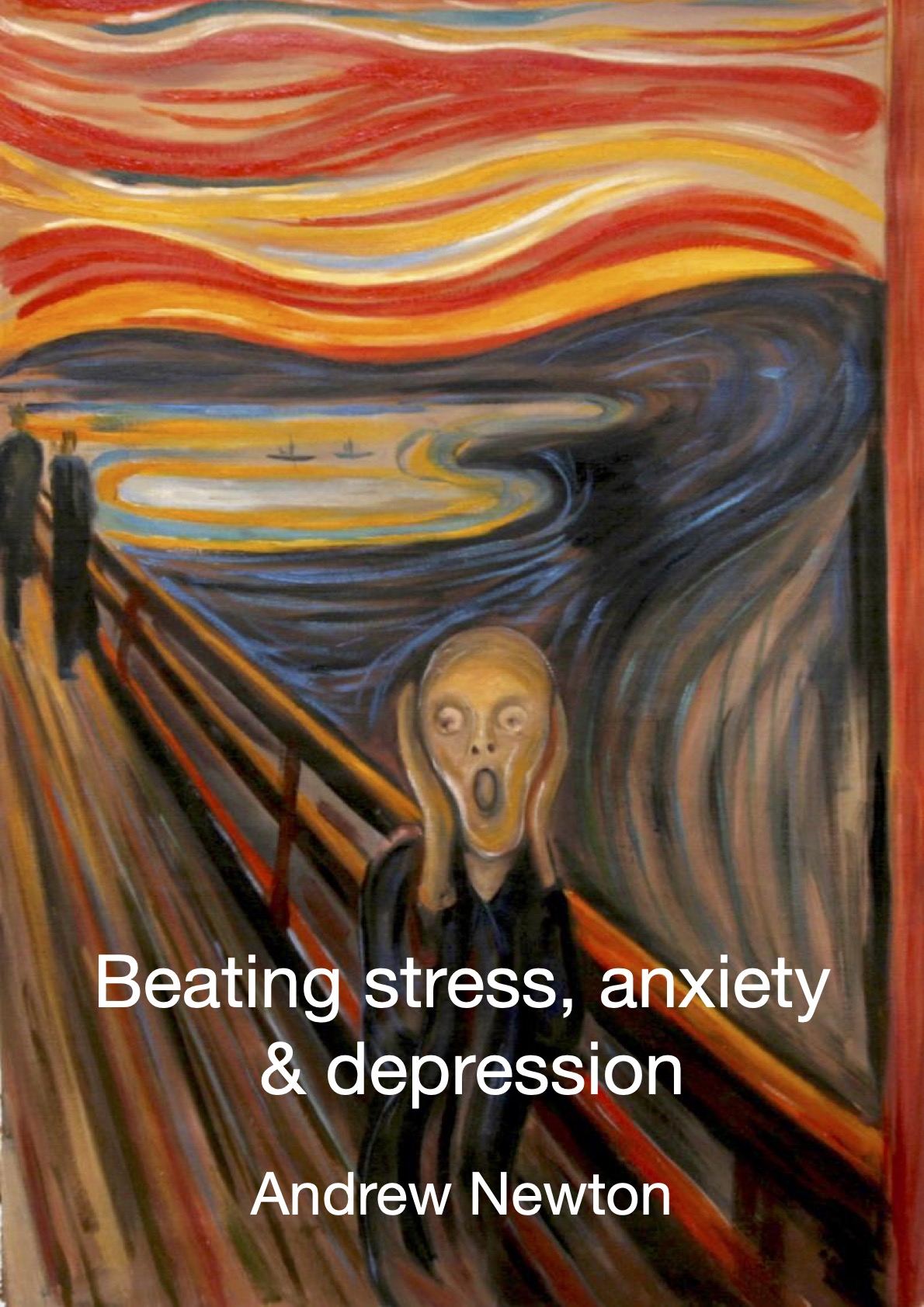 Beating Stress, Anxiety and Depression - COVER